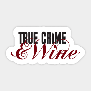 True Crime Sticker